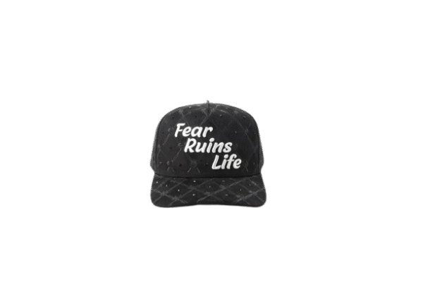 Fear Ruins Life Hats